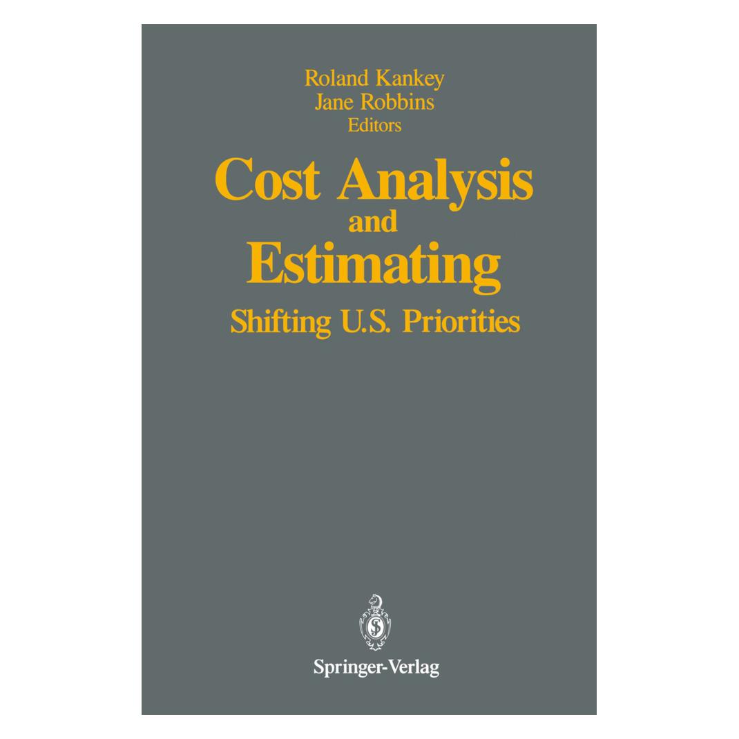 Springer Cost Analysis and Estimating (Englisch, Softcover, Jane Robbins, Roland Kankey) (55492978)