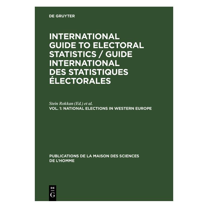 De Gruyter National elections in Western Europe (Englisch, Hardcover, Jean Meyriat, Stein Rokkan) (67767023)