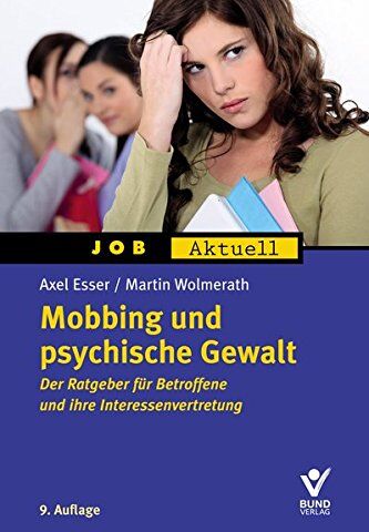 Axel Esser - Mobbing und psychische Gewalt (Job aktuell) - Preis vom 30.09.2026 22:30:23 h