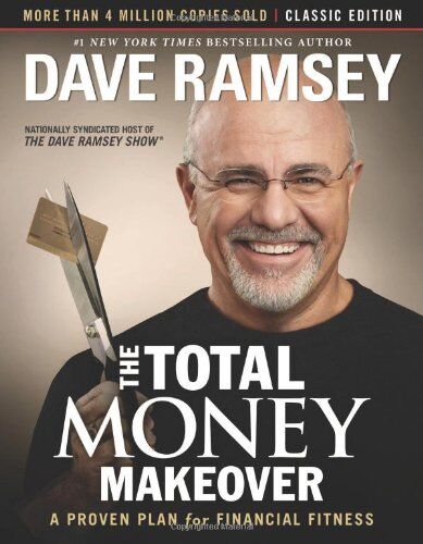 Dave Ramsey - The Total Money Makeover: Classic Edition: A Proven Plan for Financial Fitness - Preis vom 30.09.2026 09:01:18 h