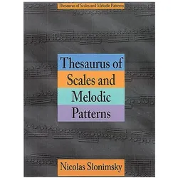 Thesaurus of Scales and Melodic Patterns, Sachbücher von Nicolas Slonimsky