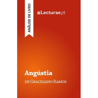 Angústia - Graciliano Ramos (análise de livro), Taschenbuch von Tomás Rodrigues, Lecturae.pt, 978-2-39080-007-1