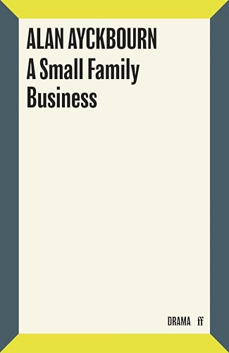 Alan Ayckbourn - A Small Family Business - Preis vom 30.09.2026 09:01:18 h