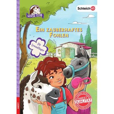 Schleich® Horse Club™ – Ein zauberhaftes Fohlen, Paperback von Friederike Kühn, Ameet Verlag