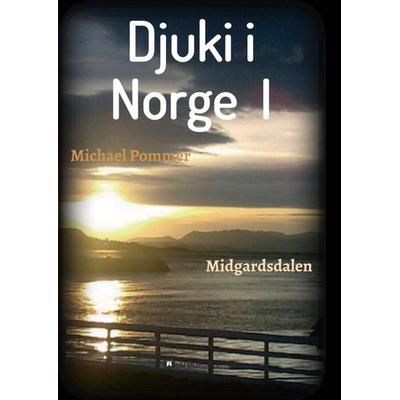Djuki i Norge I, Taschenbuch von Michael Pommer, Tredition, 978-3-7345-8007-9