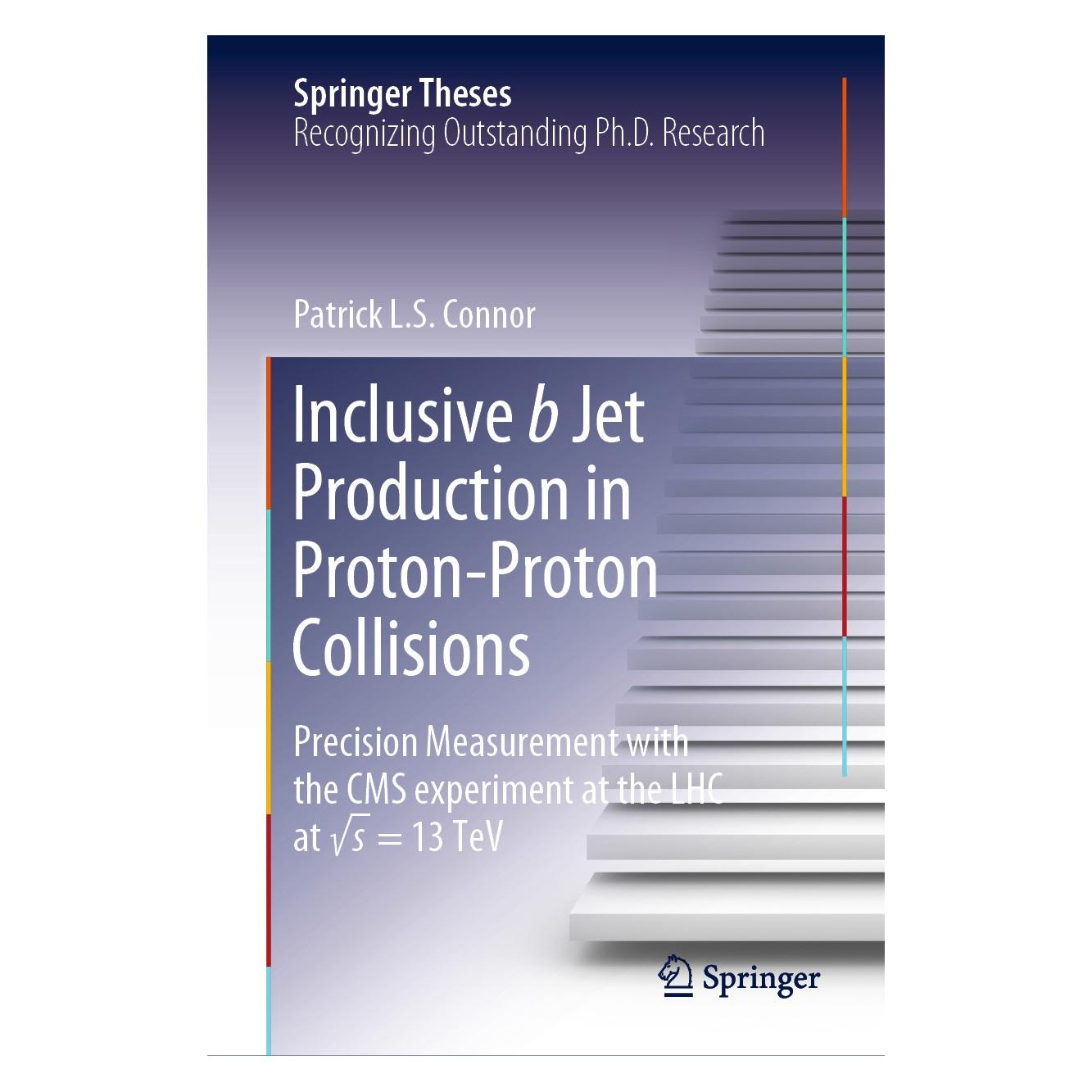 Springer Inclusive b Jet Production in Proton-Proton Collisions (9783030343828)