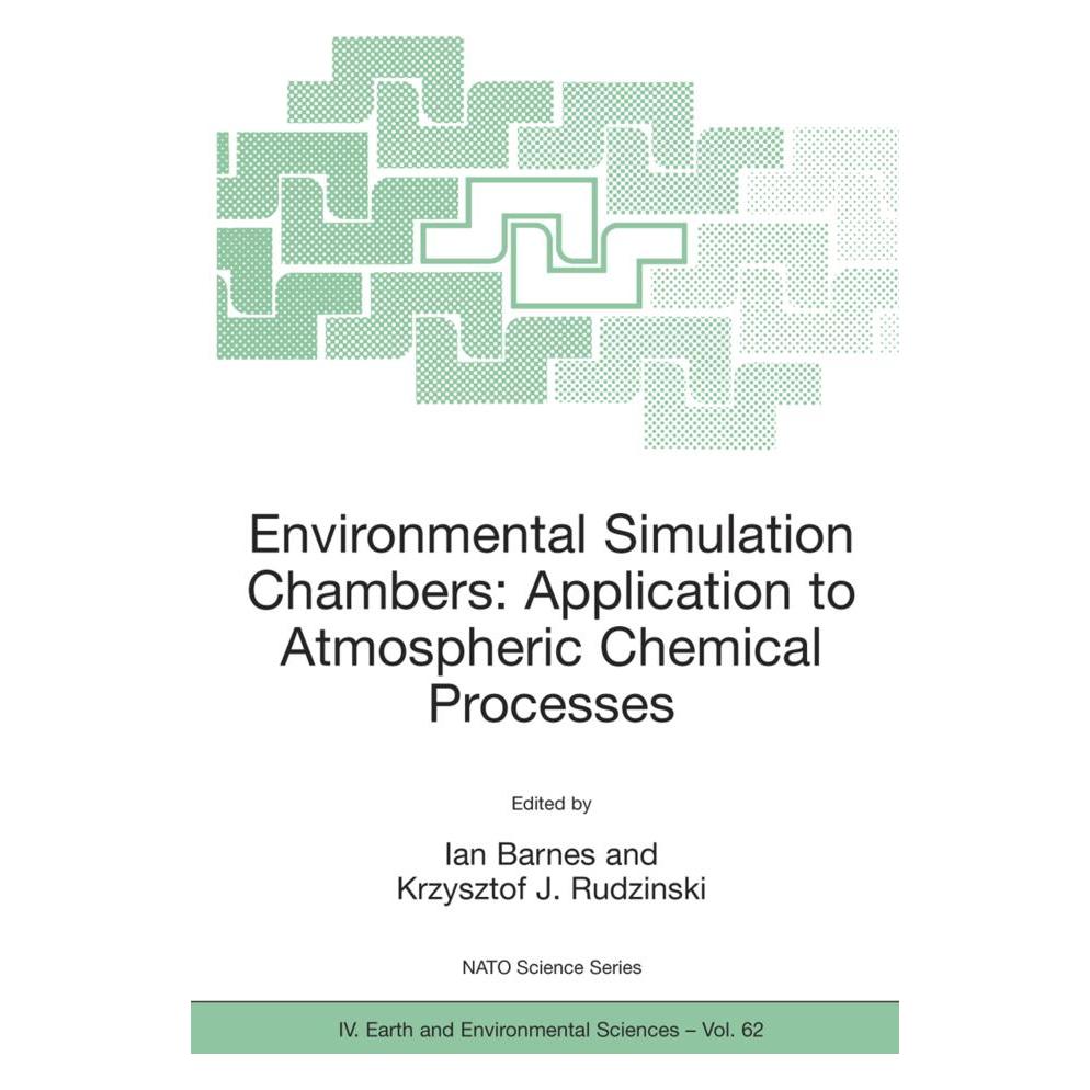 Springer Environmental Simulation Chambers: Application to Atmospheric Chemical Processes (Englisch, Softcover, Ian Barnes, Krzysztof J. Rudzinski) (55203172)