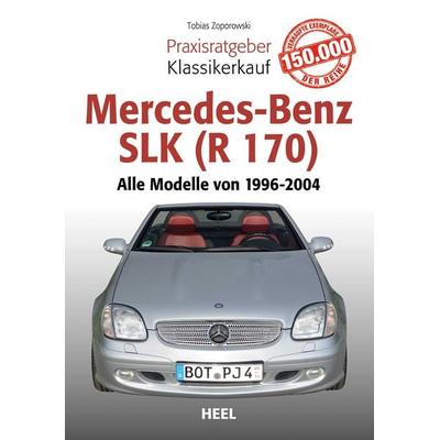 Praxisratgeber Klassikerkauf Mercedes-Benz SLK (R 170)