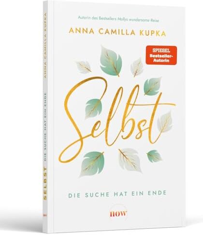 Anna Kupka - Selbst: Die Suche hat ein Ende - Preis vom 05.10.2026 03:47:11 h