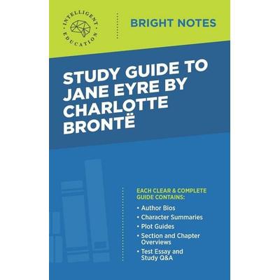 Study Guide to Jane Eyre by Charlotte Brontë, Taschenbuch von , Dexterity, 978-1-64542-060-6