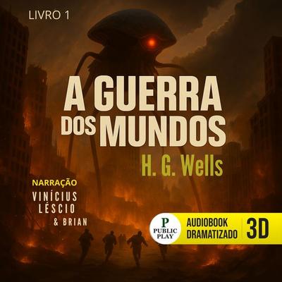 A Guerra dos Mundos - H. G. Wells, Audio, 9786560931053