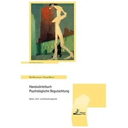 Handwörterbuch Psychologische Begutachtung, Fachbücher von Ralf Dohrenbusch