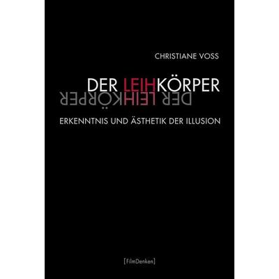 Der Leihkörper, Taschenbuch von Christiane Voss, Brill | Fink, 978-3-7705-5494-2