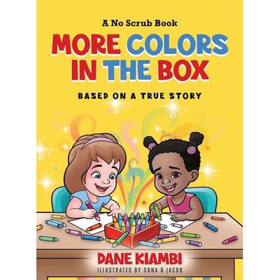 More Colors in the Box, von Dane Kiambi, Pathfinder Book Press LLC