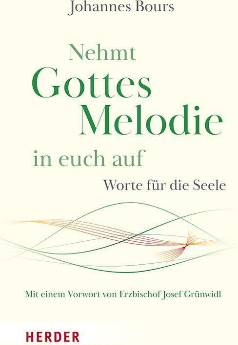 Johannes Bours - Nehmt Gottes Melodie in euch auf - Preis vom 17.10.2026 19:25:27 h