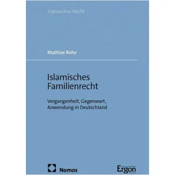 Islamisches Familienrecht, Fachbücher von Mathias Rohe