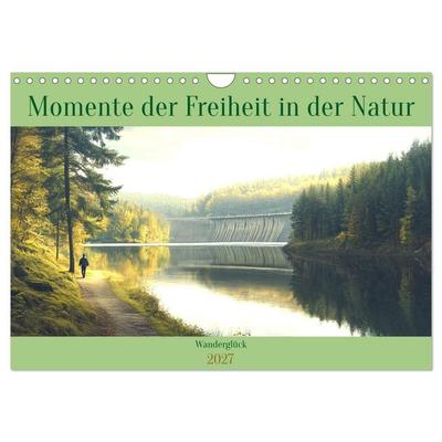 Wanderglück - Momente der Freiheit in der Natur (Wandkalender 2027 DIN A4 quer), CALVENDO Monatskalender