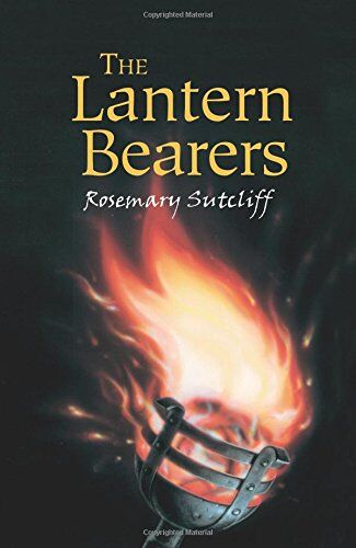 Rosemary Sutcliff - Lantern Bearers (Eagle of the Ninth) - Preis vom 11.10.2026 03:10:56 h