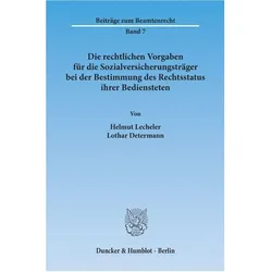 Lecheler:Die rechtlichen Vorgaben für d, Fachbücher von Lothar Determann, Helmut Lecheler