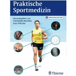 Praktische Sportmedizin, Fachbücher von Lutz Nitsche, Christoph Raschka