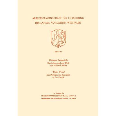 Das Leben und das Werk von Heinrich Hertz / Das Problem der Kausalität in der Physik, Taschenbuch von Giovanni Lampariello, VS Verlag für