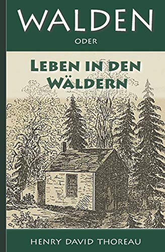 Thoreau, Henry David - Walden, oder: Leben in den Wäldern - Preis vom 13.10.2026 11:25:28 h