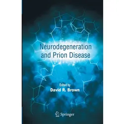 Neurodegeneration and Prion Disease, Fachbücher