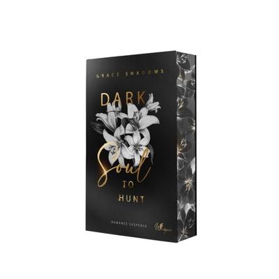 Dark Soul to Hunt – Beatrix & Damien, Taschenbuch von Grace Shadows, BooXperts - logiXperts GmbH, 978-3-691-40030-4