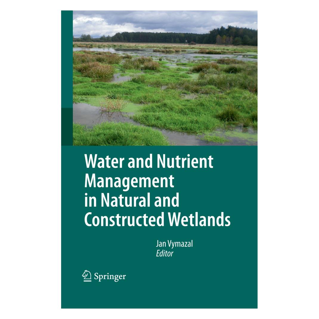 Springer Water and Nutrient Management in Natural and Constructed Wetlands (Englisch, Softcover, Jan Vymazal) (55578437)