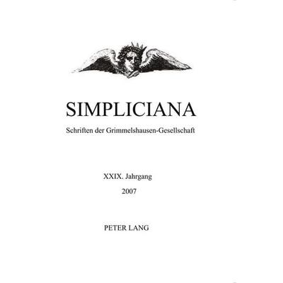 Simpliciana, Taschenbuch von , Peter Lang AG, Internationaler Verlag der Wissenschaften, 978-3-03911-591-4