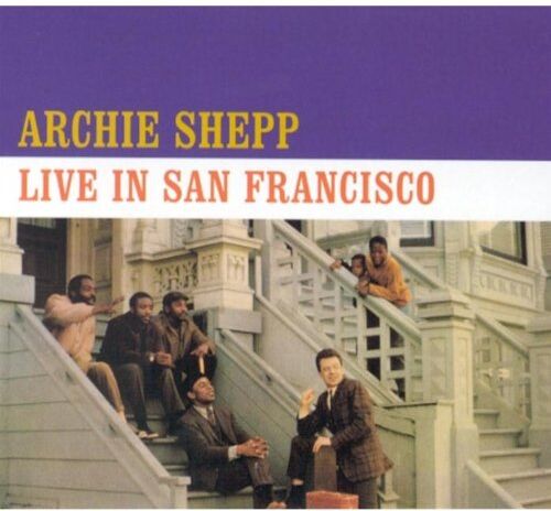 Archie Shepp - Live in San Francisco - Preis vom 11.10.2026 15:43:13 h