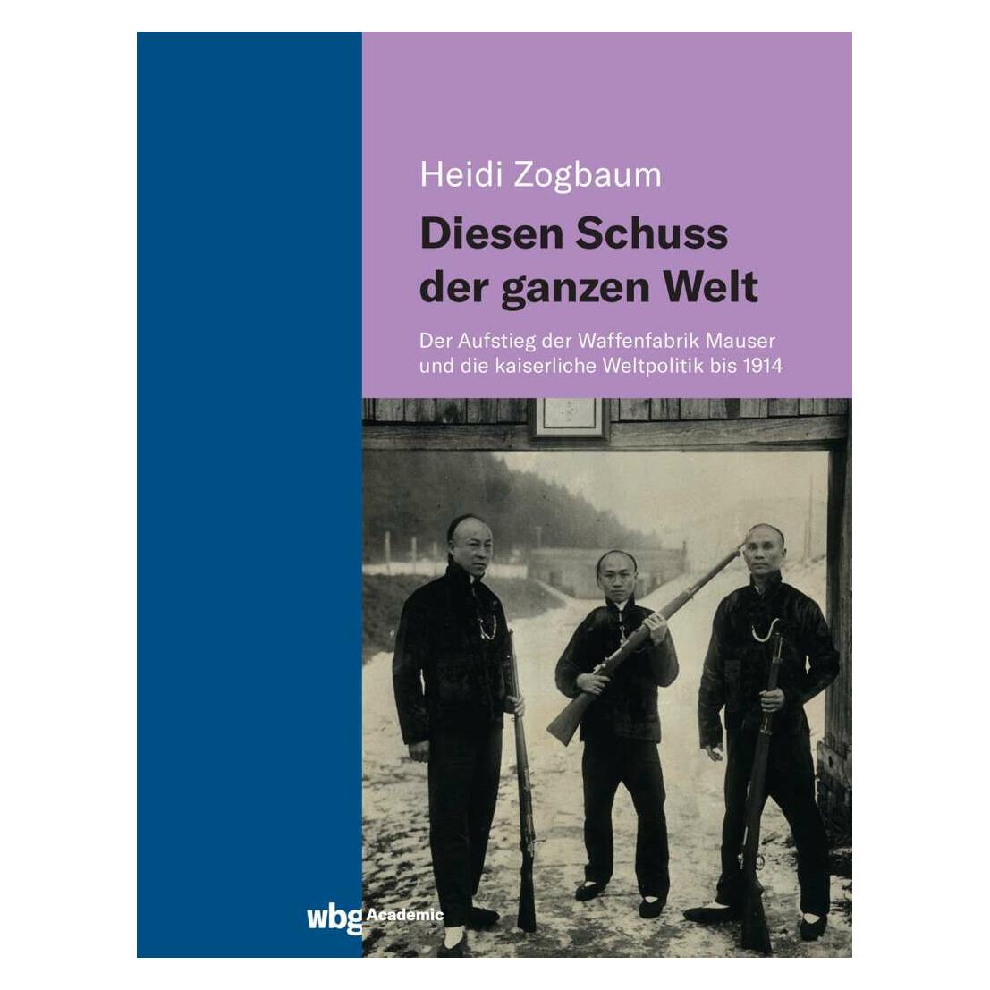 Herder Diesen Schuss der ganzen Welt (Deutsch, Hardcover, Heidi Zogbaum) (39196602)