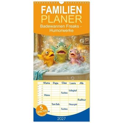 Familienplaner 2027 - Badewannen Freaks - Humorwerke mit 5 Spalten (Wandkalender, 21 x 45 cm) CALVENDO