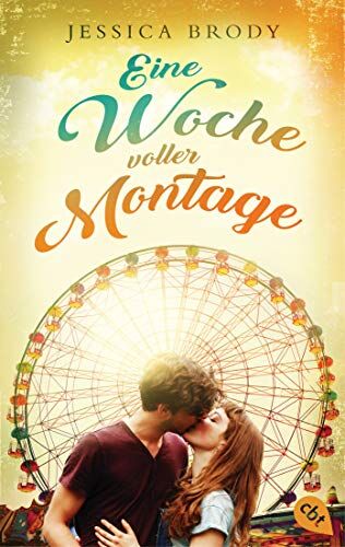 Jessica Brody - Eine Woche voller Montage - Preis vom 10.10.2026 11:48:34 h