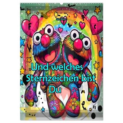 Und welches Sternzeichen bist du (Wandkalender 2026 DIN A2 hoch), CALVENDO Monatskalender