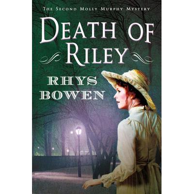 Death Of Riley, Taschenbuch von Rhys Bowen, St. Martins Press