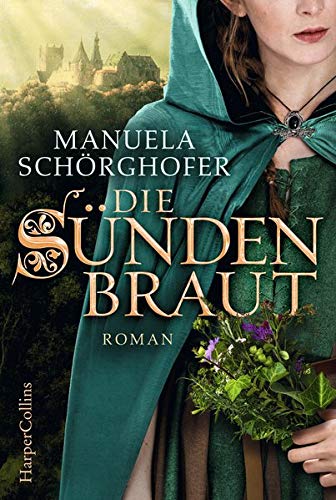 Manuela Schörghofer - Die Sündenbraut - Preis vom 14.10.2026 23:07:16 h