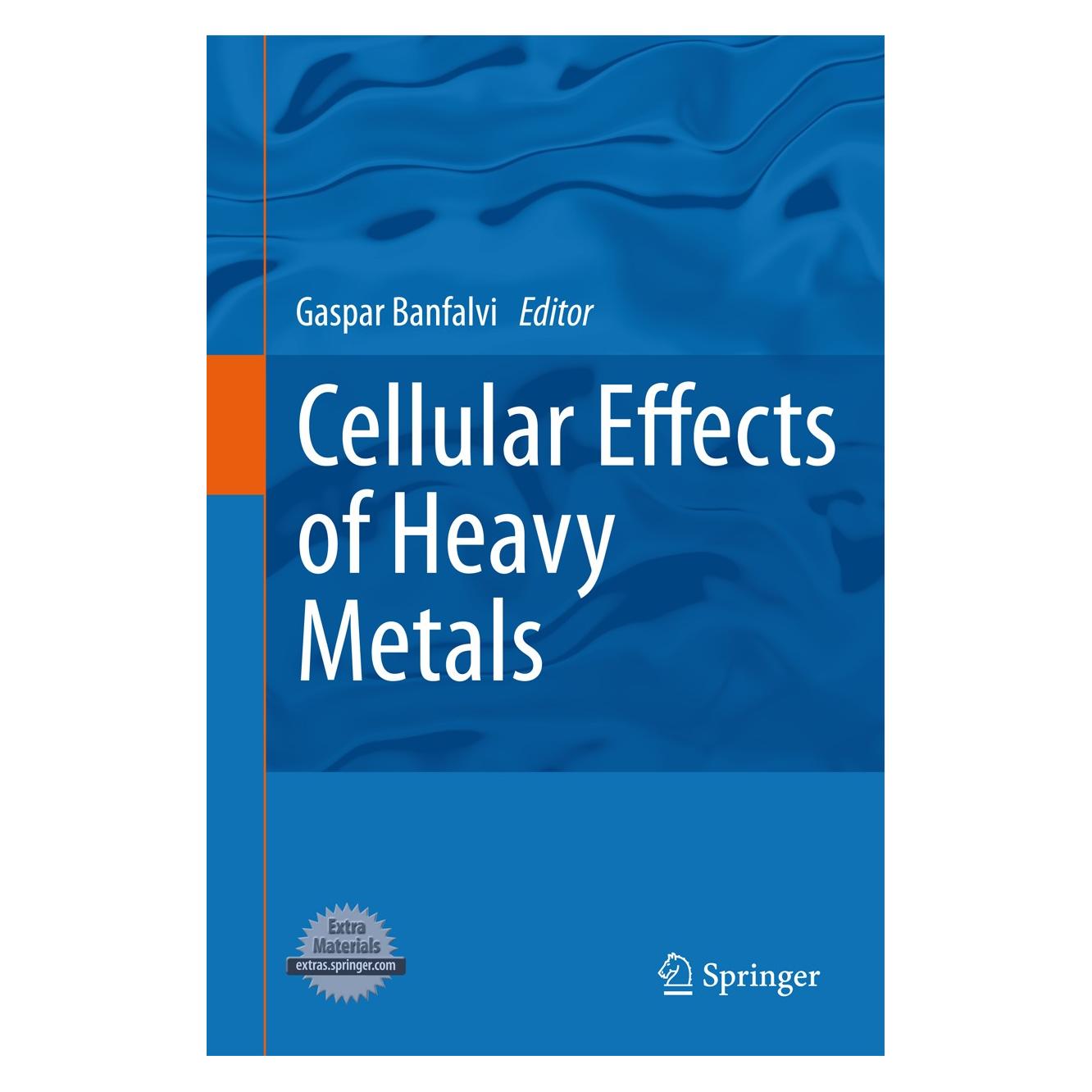Springer Cellular Effects of Heavy Metals (Englisch, Hardcover, Gaspar Banfalvi) (9789400704275)