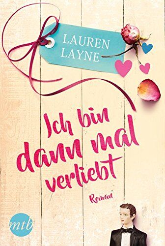 Lauren Layne - Ich bin dann mal verliebt - Preis vom 09.10.2026 07:28:09 h