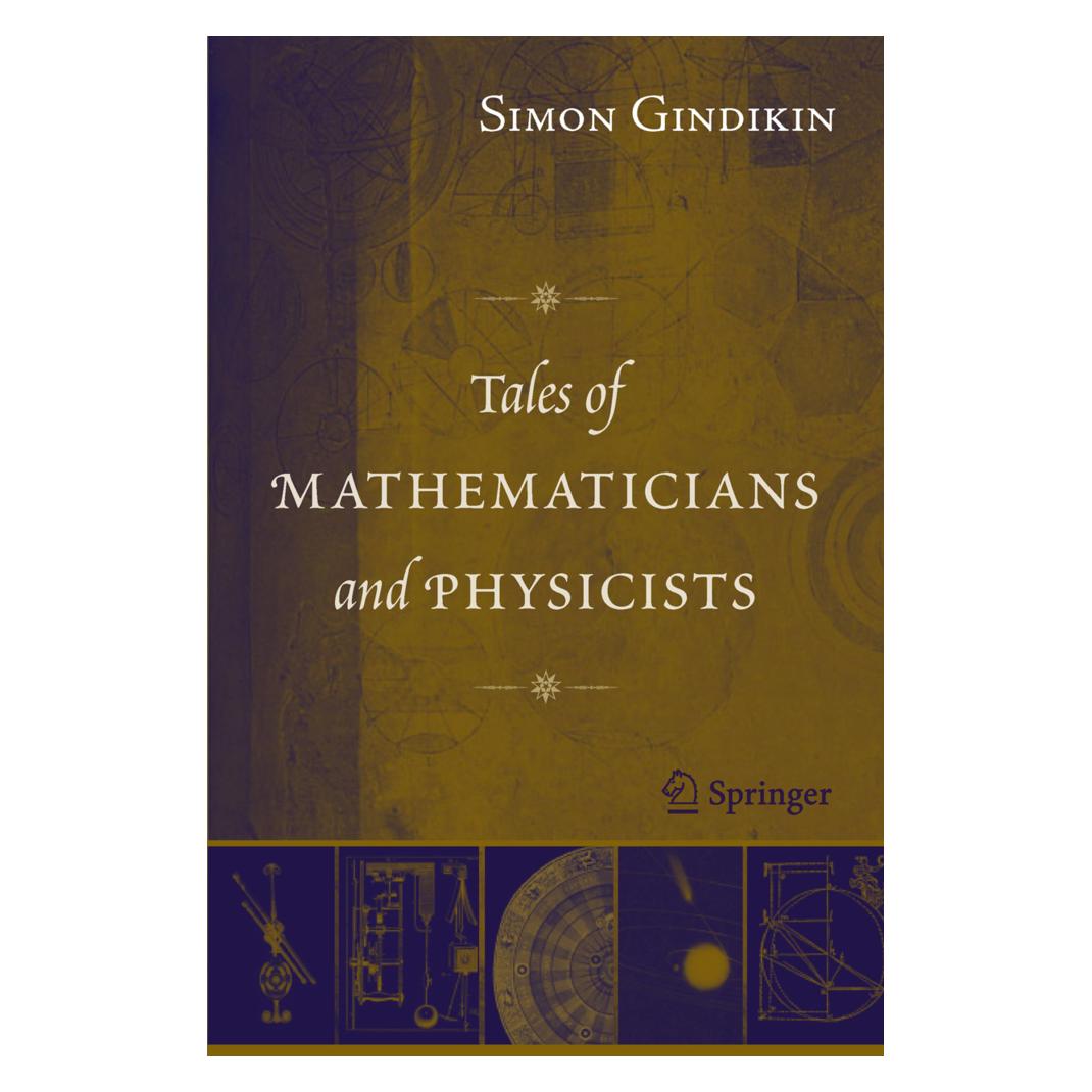 Springer Tales of Mathematicians and Physicists (Englisch, Softcover, Simon Gindikin) (55188748)