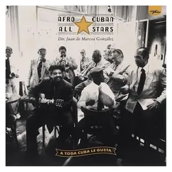 World Circuit, Schallplatten, A Toda Cuba le Gusta (Afro-Cuban All Stars)