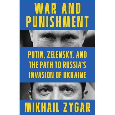 War and Punishment, Gebundene Ausgabe von Mikhail Zygar, HarperCollins, 978-1-66801-372-4