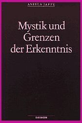 Aniela Jaffé - Mystik und Grenzen der Erkenntnis - Preis vom 06.10.2026 07:26:00 h