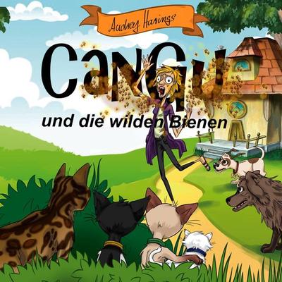 CanGu und die wilden Bienen - Audrey Harings, Audio, 4061707104770