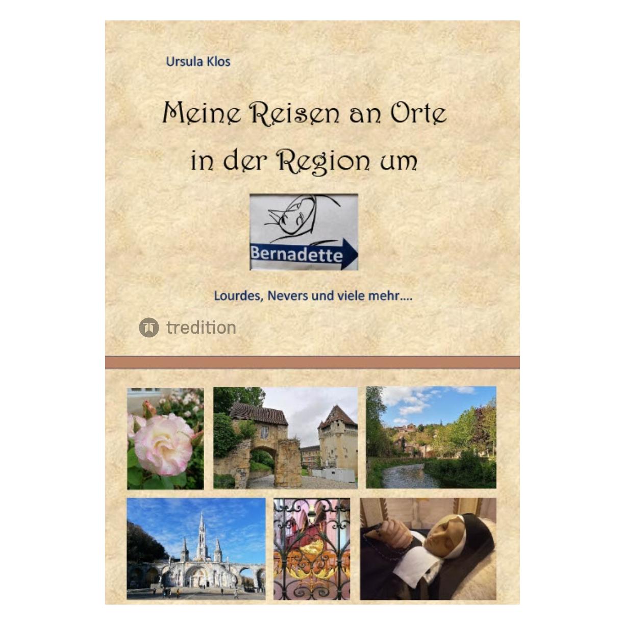 Bod Klos:Meine Reisen an Orte in der Region (Deutsch, Hardcover, Ursula Klos) (67812455)