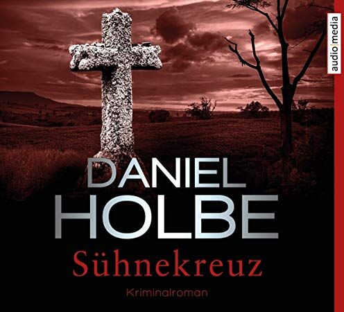 Daniel Holbe - Sühnekreuz - Preis vom 11.10.2026 15:43:13 h