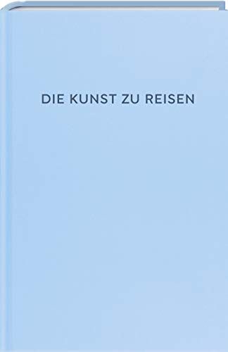 Alain de Botton - Die Kunst zu reisen: The School of Life - Preis vom 10.10.2026 11:48:34 h