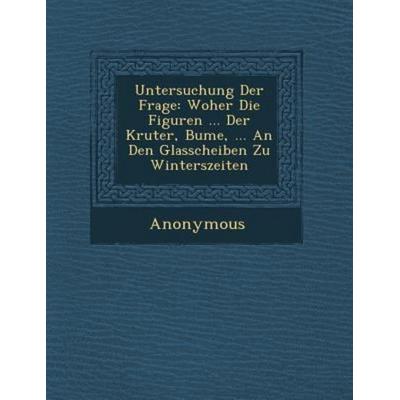 Untersuchung Der Frage, von Anonymous, Saraswati Press, 978-1-249-95679-2