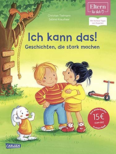 Christian Tielmann - Ich kann das! Geschichten, die stark machen (ELTERN-Vorlesebuch): Drei MAX-Bilderbücher in einem Band. Mit Vorlese-Tipps von Experten (ELTERN-Vorlesebücher) - Preis vom 19.10.2026 19:33:35 h