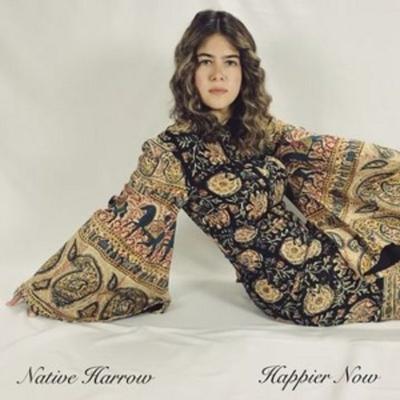 Happier Now - Native Harrow, Vinyl